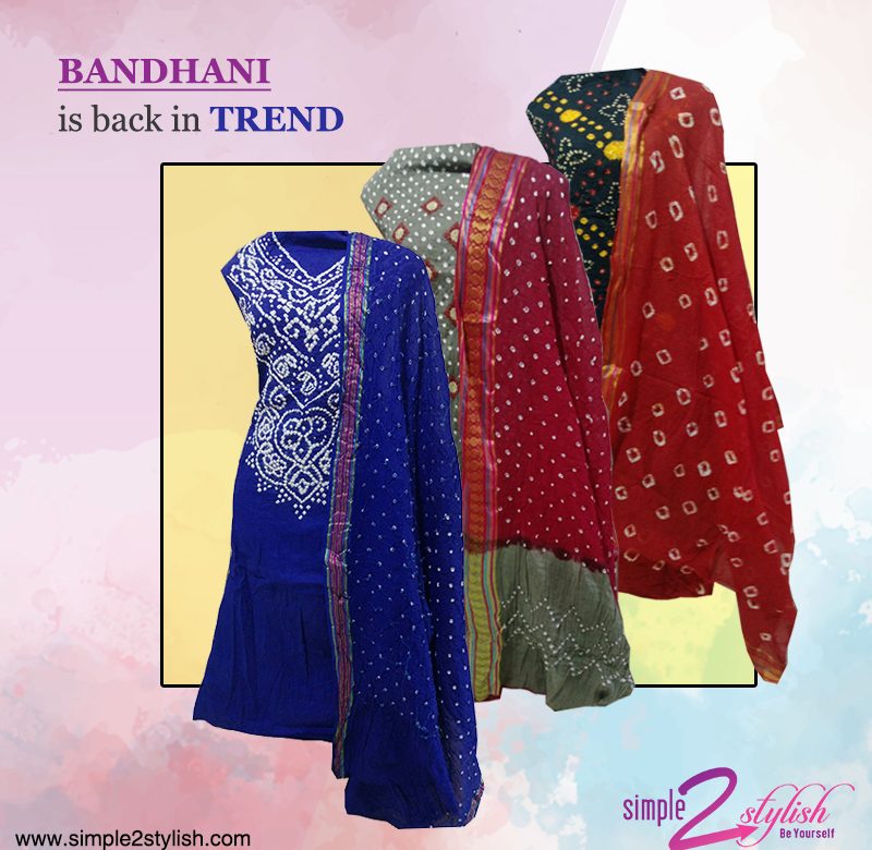 Bandhani is back in trend-Simple 2 Stylish-Mumbai-India